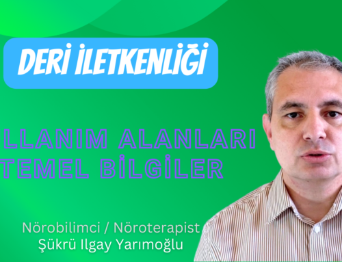 Deri İletkenliği Uygulaması Tanıtımı ve Kullanım Alanlarına Örnekler